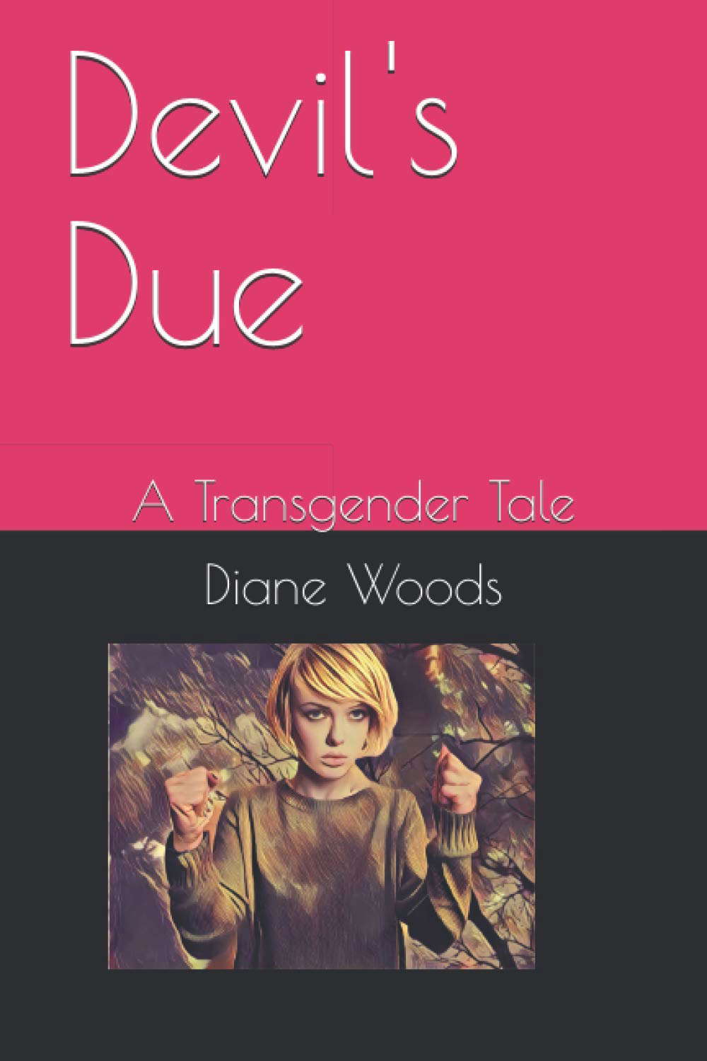 Devil's Due: A Transgender Tale poster