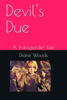 Devil's Due: A Transgender Tale poster