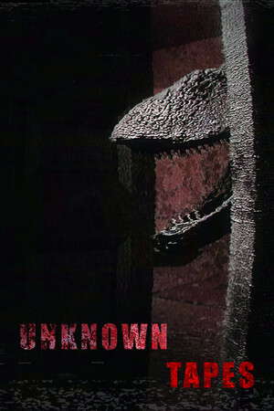 Unknown Tapes poster