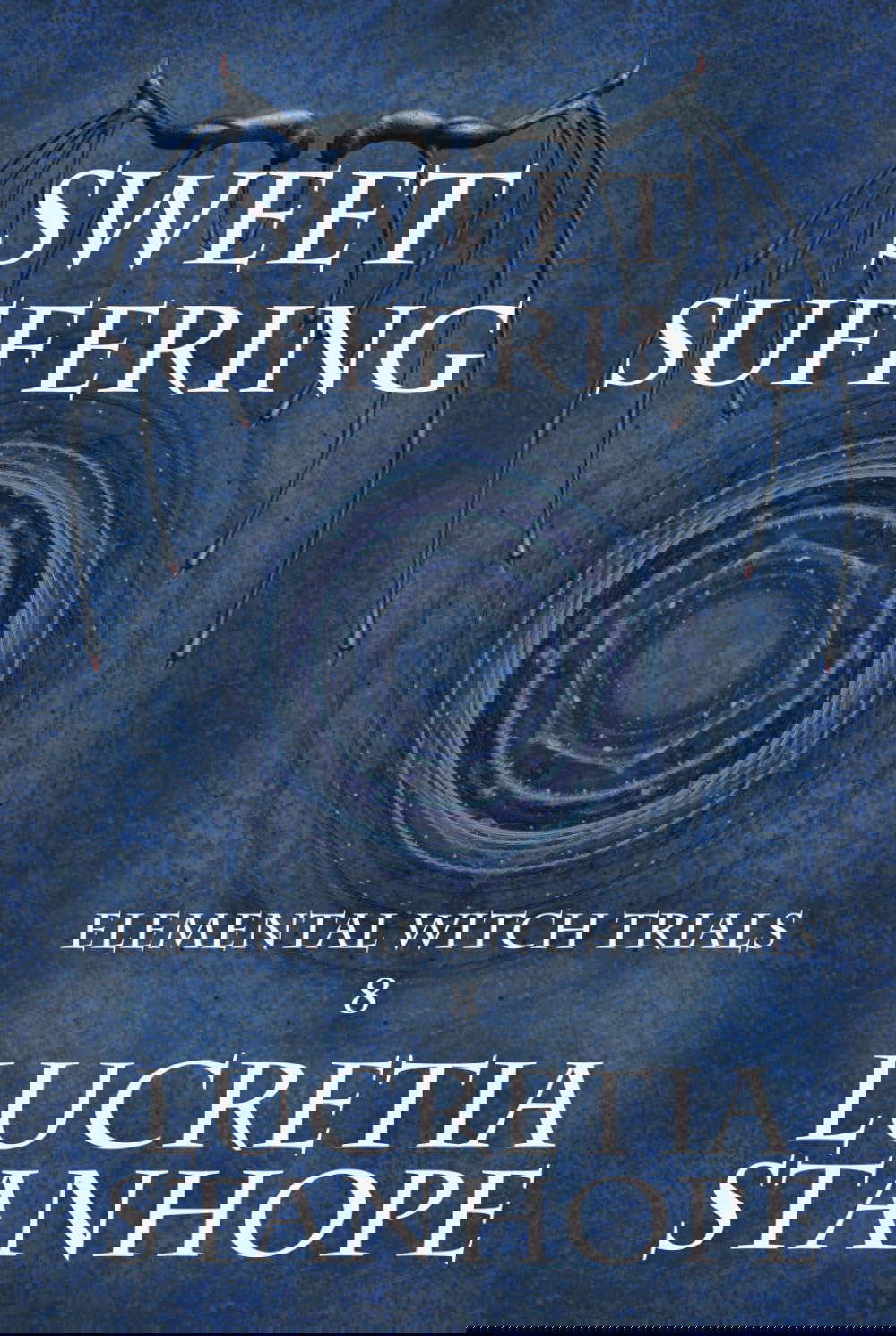 Sweet Suffering (Elemental Witch Trials Singles) poster