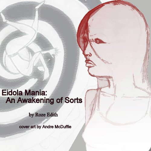 An Awakening of Sorts (Eidola Mania Book 1) poster