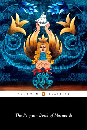 The Penguin Book of Mermaids poster