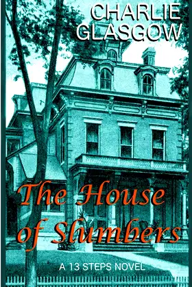 The House of Slumbers (13 Steps) poster