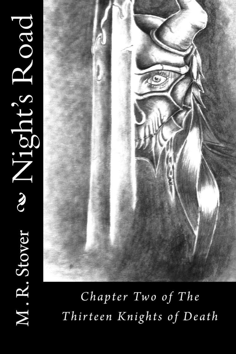 Night's Road: Chapter Two of The Thirteen Knights of Death poster