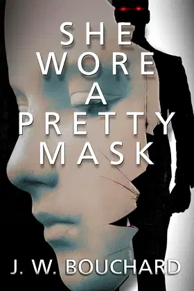 She Wore A Pretty Mask (Supernatural Serial Killers) poster