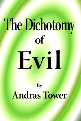 The Dichotomy of Evil poster