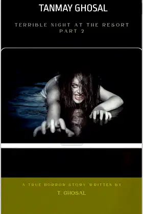 Terrible night at the resort Part 2: An Exclusive Horror Story poster