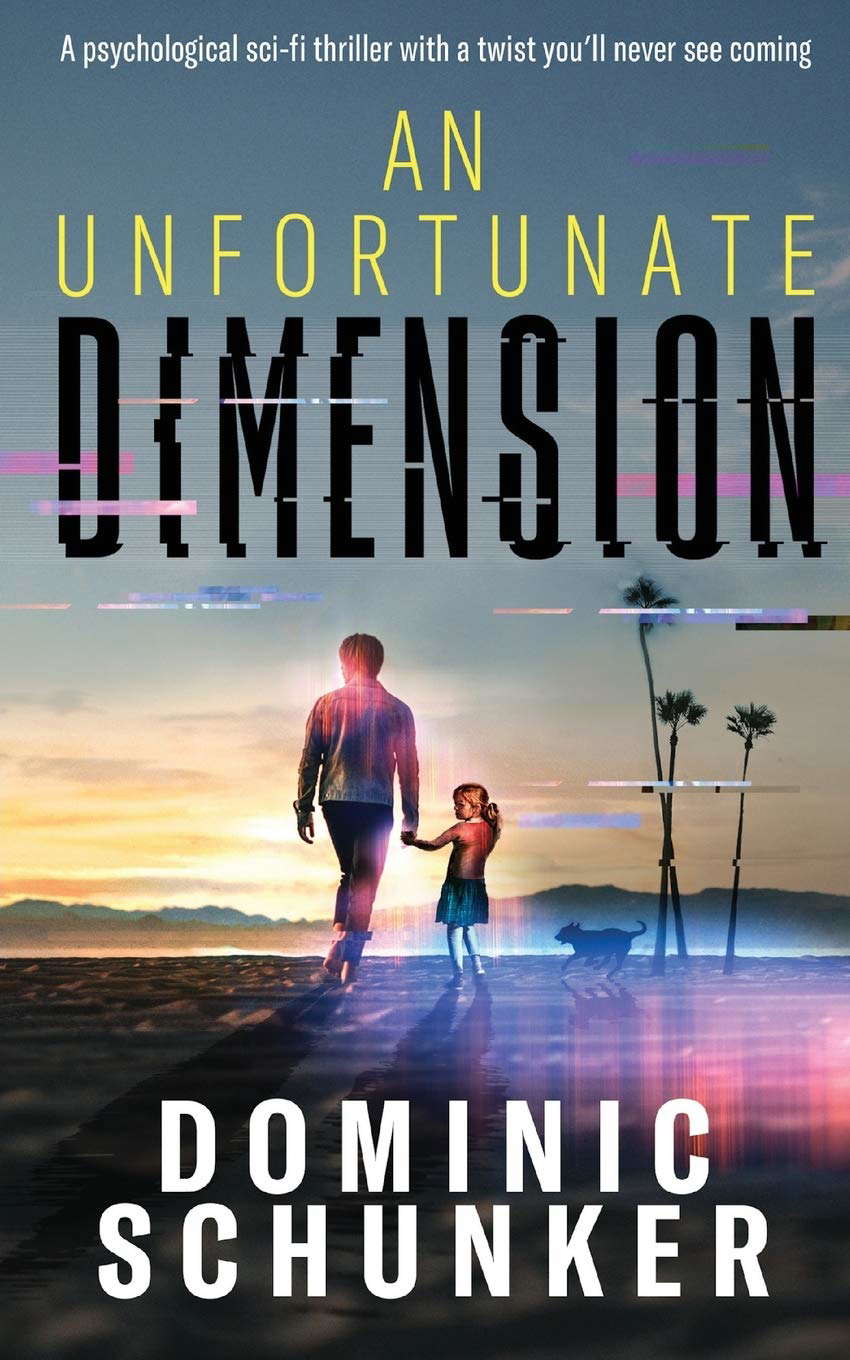 An Unfortunate Dimension poster