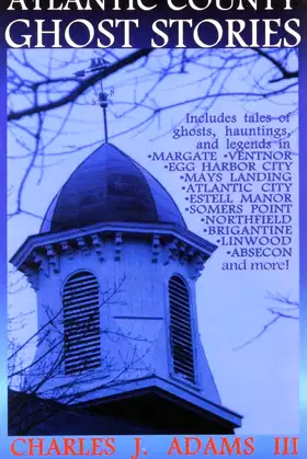 Atlantic County Ghost Stories poster