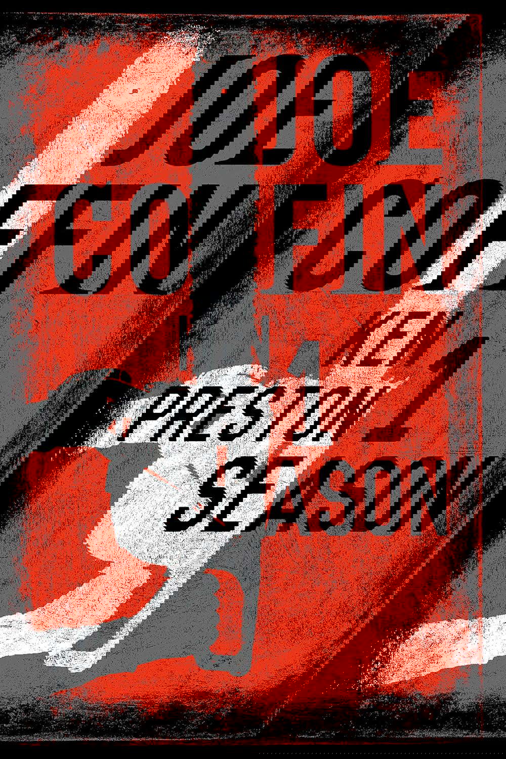Joe Coffin, Season One poster
