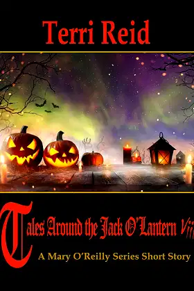 Tales Around the Jack O'Lantern VIII: A Mary O'Reilly Series Short Story poster