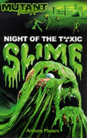 Night of the Toxic Slime (Mutant Point Horror) poster