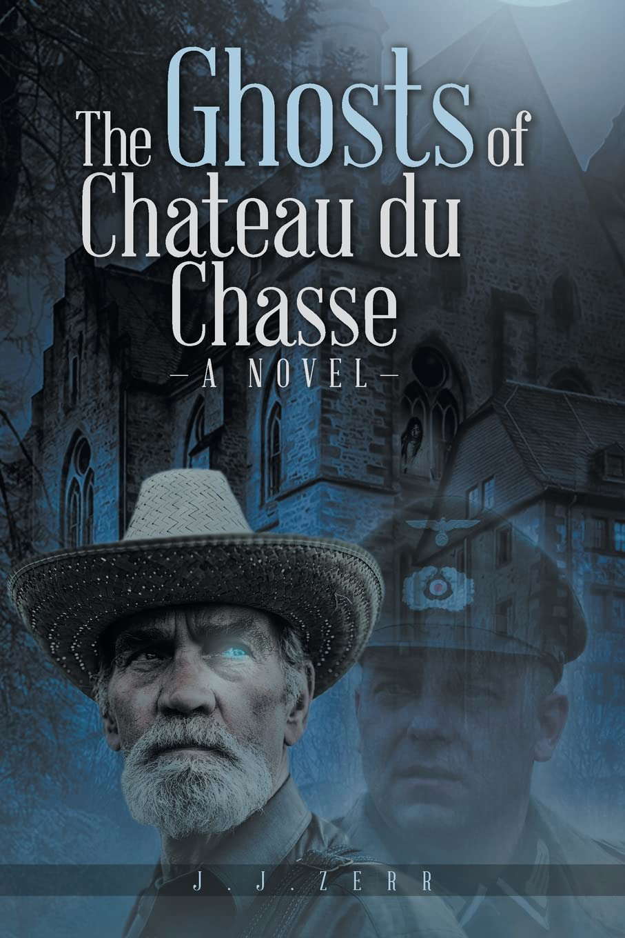 The Ghosts of Chateau du Chasse poster