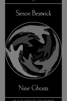 Nine Ghosts (Black Shuck Shadows Book 25) poster
