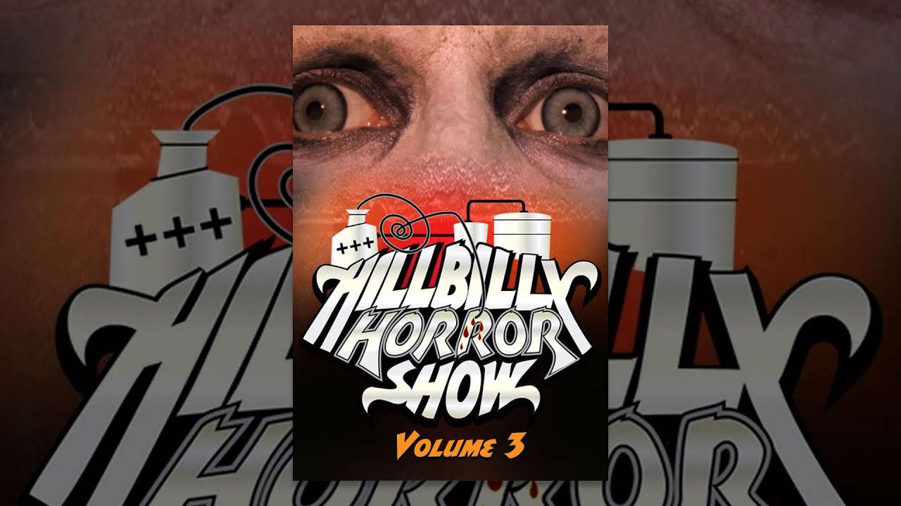 Hillbilly Horror Show #3 | Full Horror Movie