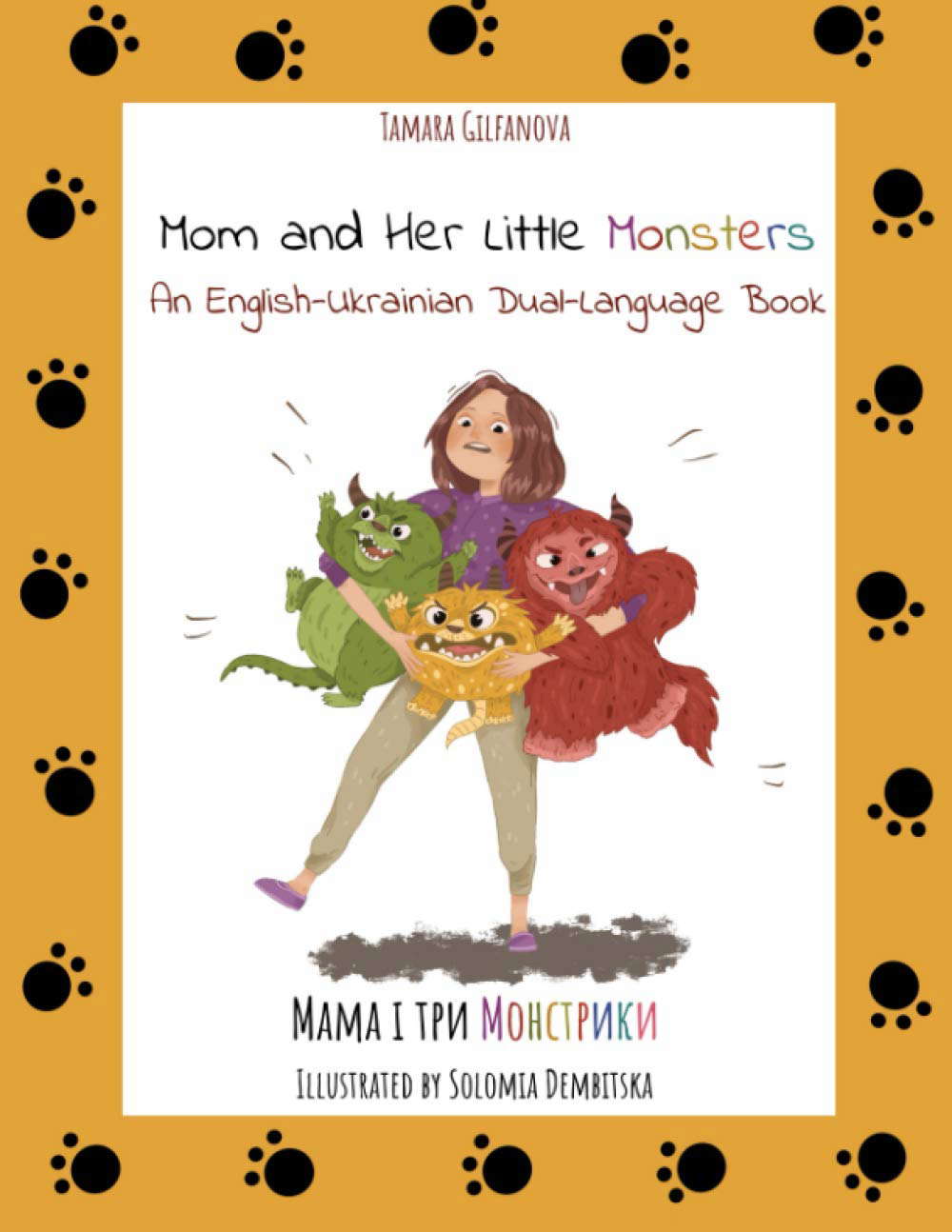 Mom and Her Little Monsters: An English-Ukrainian Dual-Language Book poster