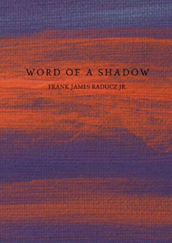 WORD OF A SHADOW poster