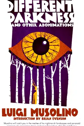 A Different Darkness and Other Abominations poster