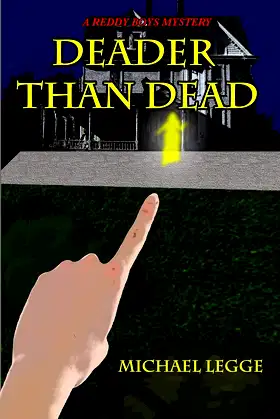 Deader than Dead: A Reddy Boys Mystery (Reddy Boys Mysteries) poster