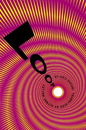 Loop (Ring Series, Book 3) poster