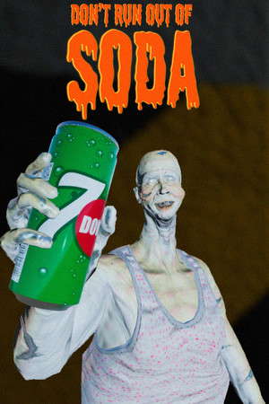 Don't run out of Soda poster