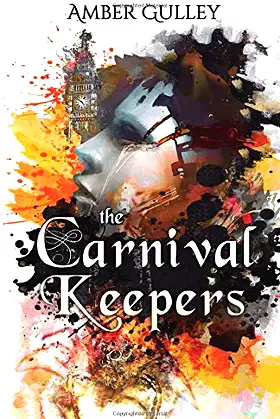 The Carnival Keepers poster