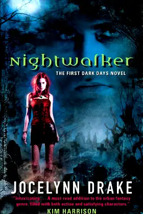 Nightwalker (Dark Days, Book 1) poster