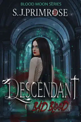 Descendant: Bad Blood poster