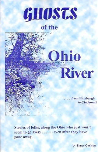 Ghosts of the Ohio River poster