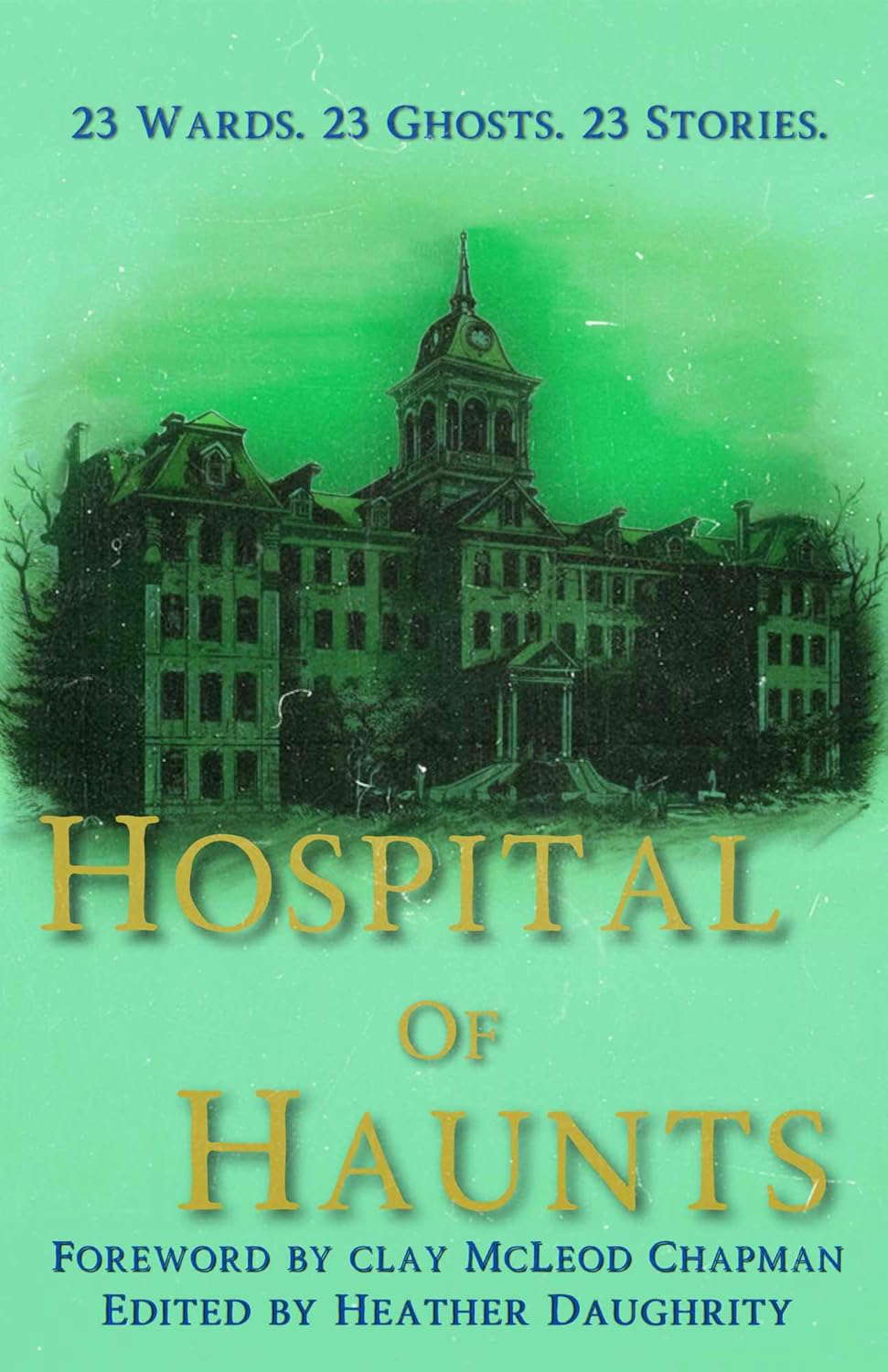 Hospital of Haunts poster