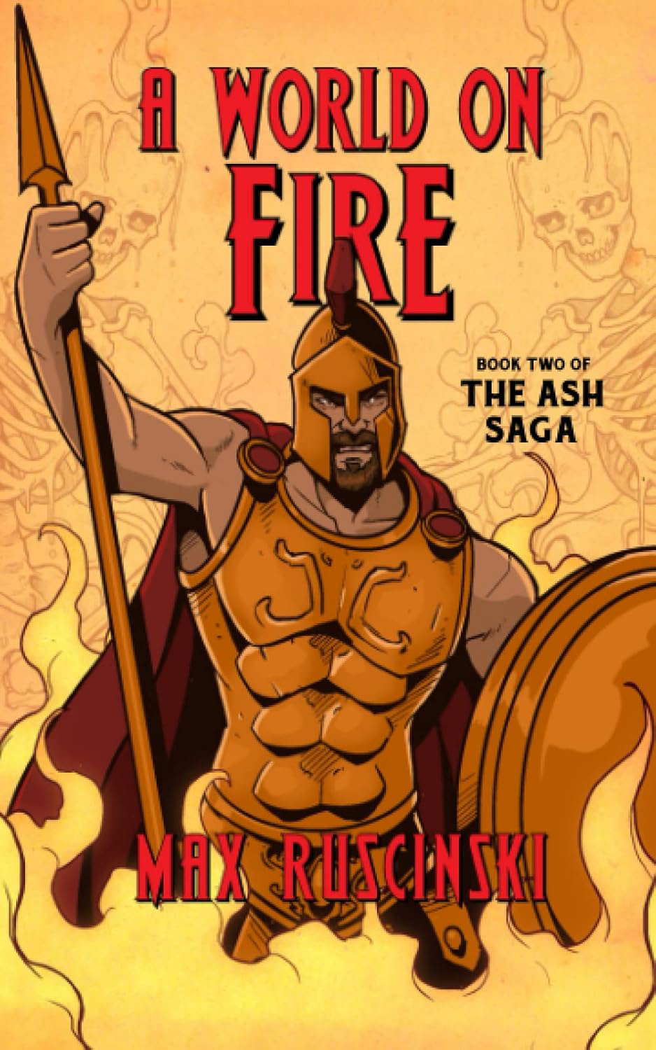A World on Fire (The Ash Saga) poster