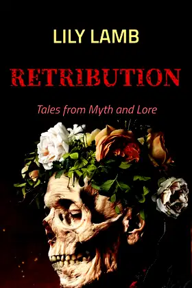 Retribution (Tales from Myth and Lore) poster