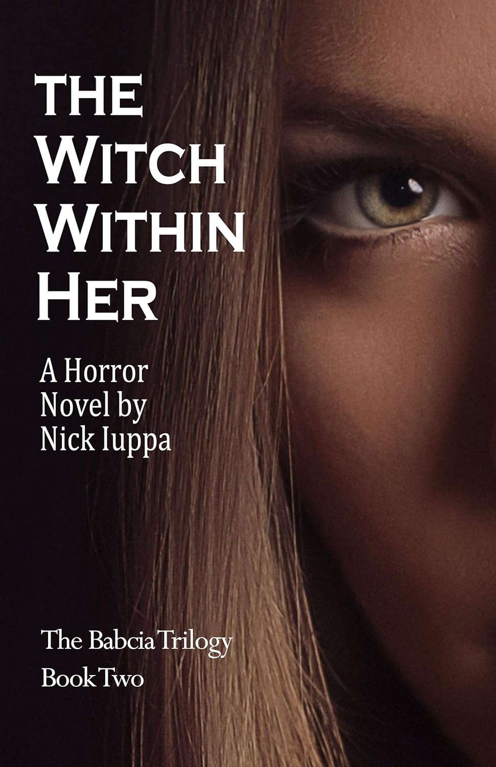The Witch Within Her (The Babcia Trilogy Book Two) poster