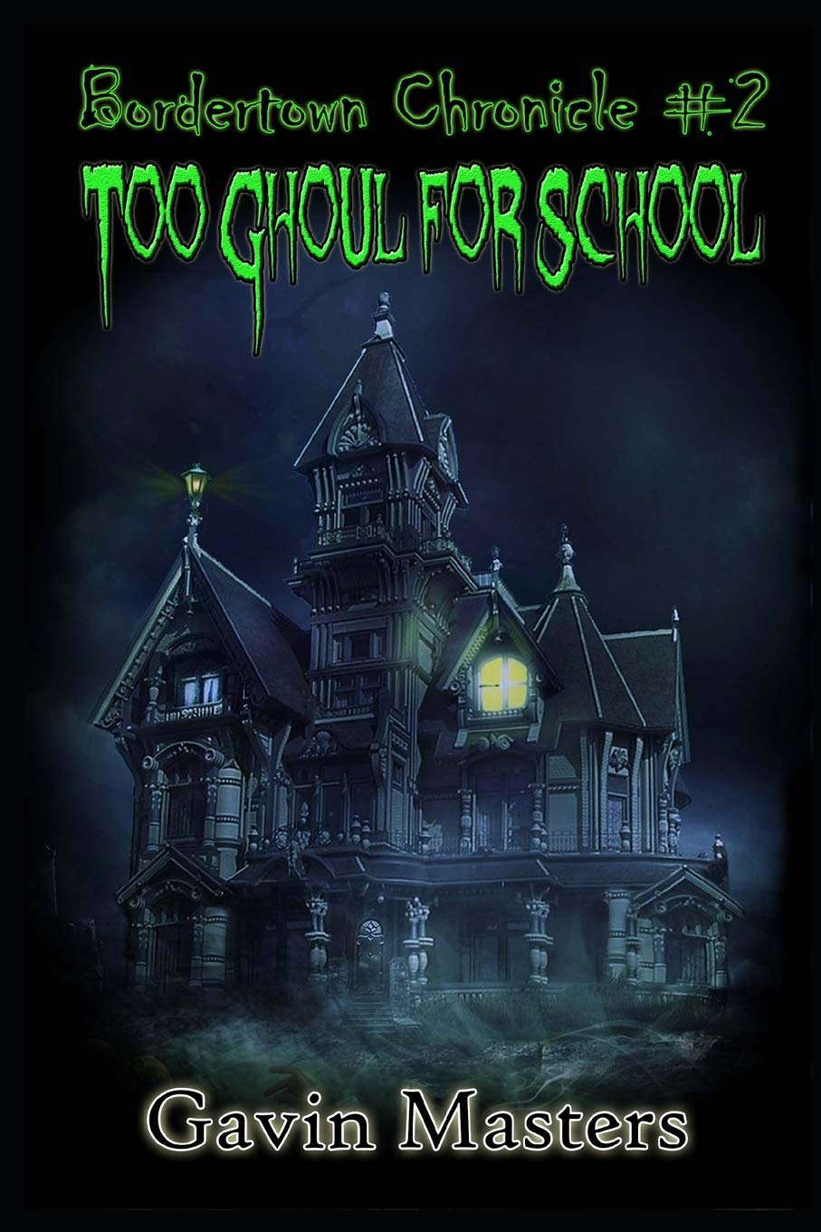 Too Ghoul for School (Bordertown Chronicle) poster