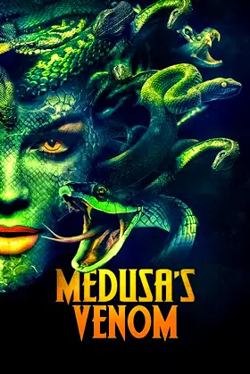 Medusa's Venom poster