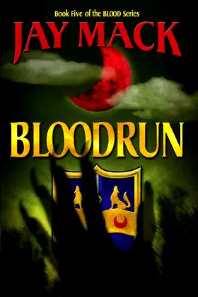 Bloodrun (Blood Series Book 5) poster