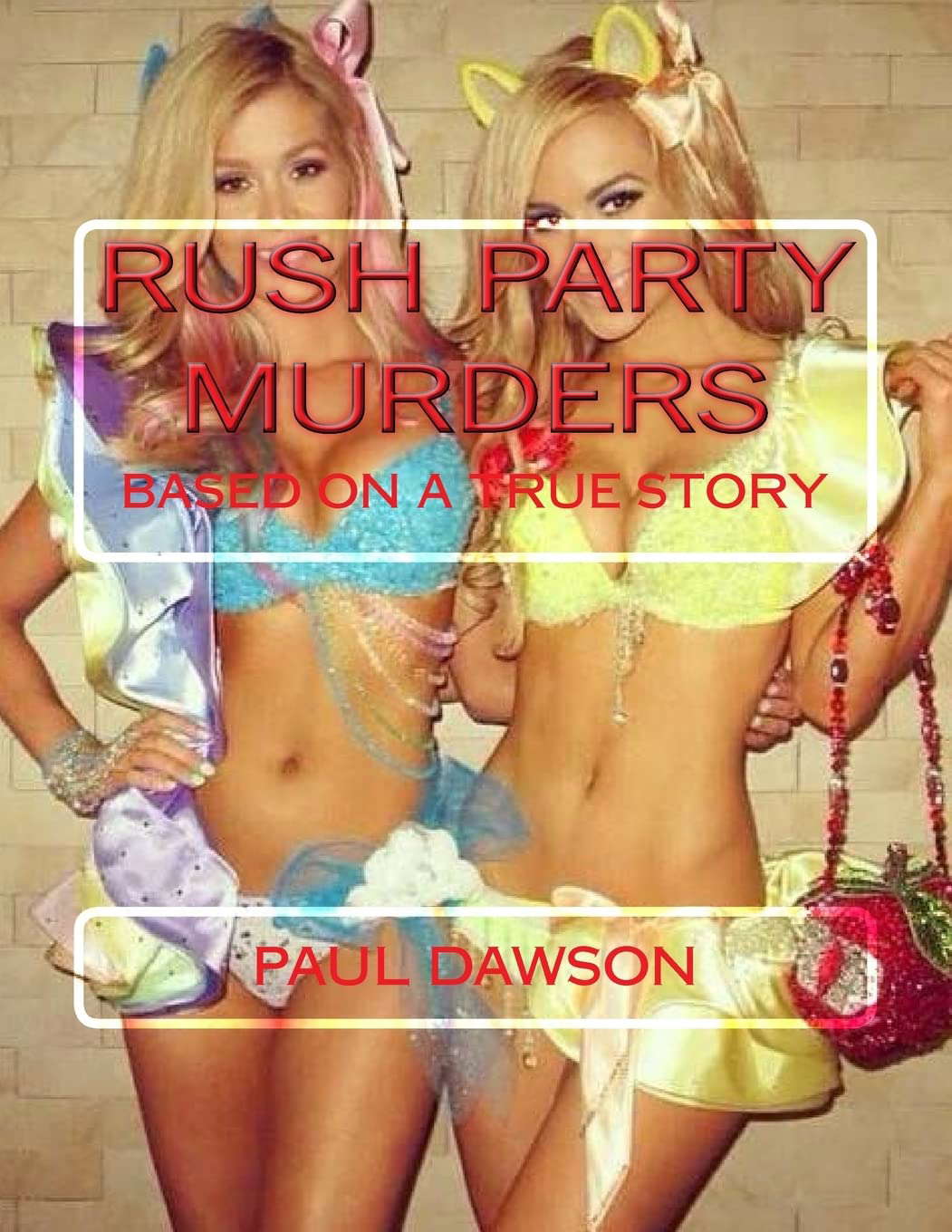 Rush Party Murders: Based on a True Story poster