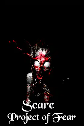 Scare: Project of Fear poster