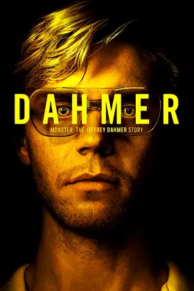 DAHMER - Monster: The Jeffrey Dahmer Story poster