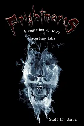 Frightmares: A collection of scary and disturbing tales poster
