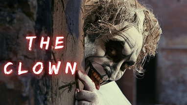 "The Clown" Short Horror Film  #shortfilm #horrorstories poster