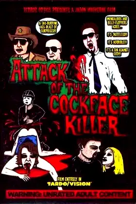 Attack of the Cockface Killer poster