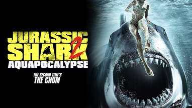 JurassicShark 2: Aquapocalypse - Official Trailer poster