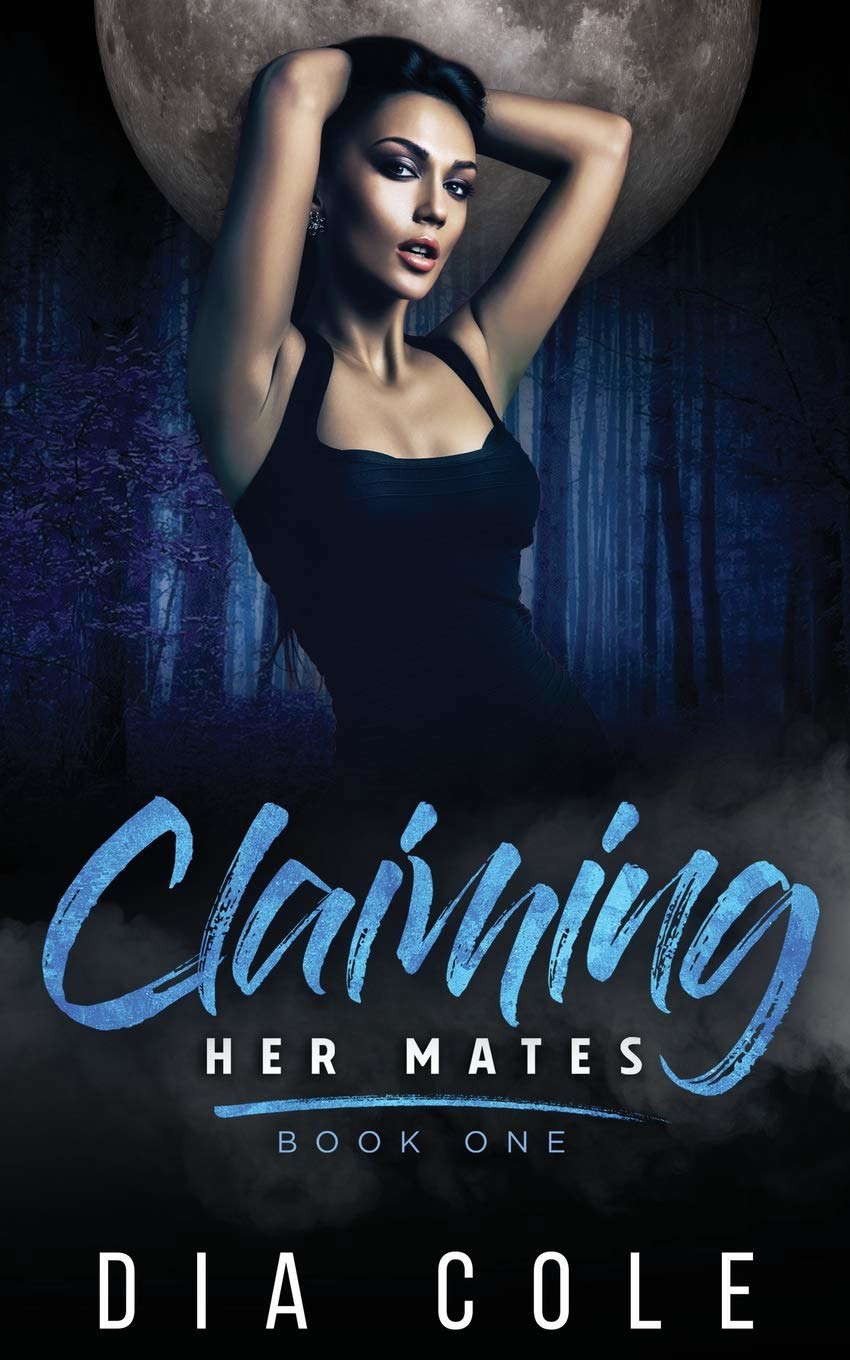 Claiming Her Mates Book One poster