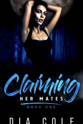 Claiming Her Mates Book One poster