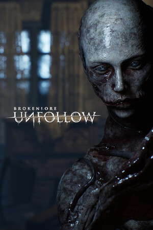 BrokenLore: UNFOLLOW poster