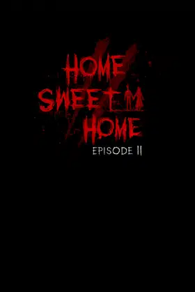Home Sweet Home EP2 poster