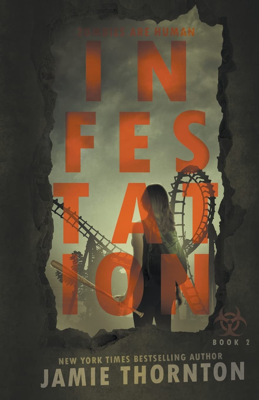 Infestation (Zombies Are Human, Book Two) poster