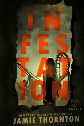 Infestation (Zombies Are Human, Book Two) poster