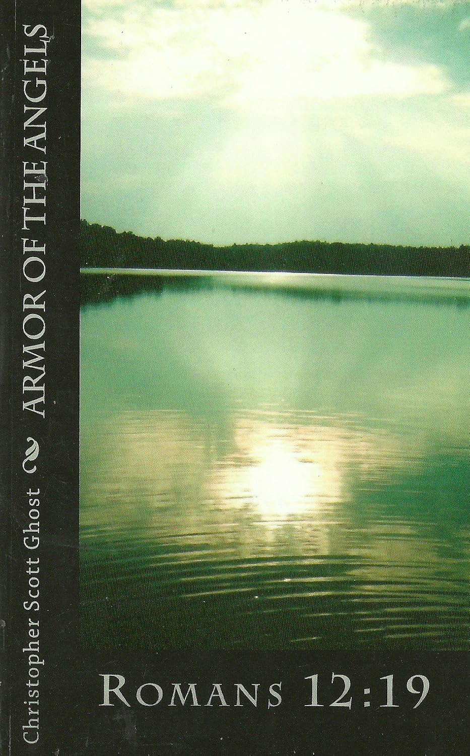 Romans 12:19 (Armor of the Angel's) (The 4th Horsemen series) poster